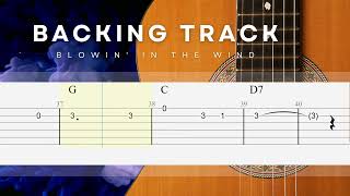 Backing Track  Blowin in the Wind  Bob Dylan  SUPER EASY Fingerstyle Guitar Lesson [upl. by Lotsirb]