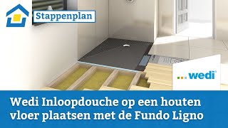 How to Wedi Inloopdouche op een houten vloer plaatsen met de Fundo Ligno [upl. by Notsuj749]