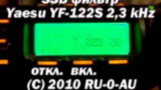 Yaesu YF122S 23 kHz FT857D 7 MHz RU0AU [upl. by Schatz]