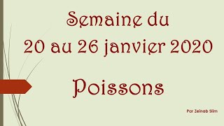 Prévisions des Poissons du 20 au 26 janvier 2020 [upl. by Ardnalak]