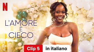 Lamore è cieco Stagione 7 Clip 5  Trailer in italiano  Netflix [upl. by Eisned]