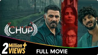 Chup  Hindi Crime Thriller Full Movie  Sunny Deol Dulquer Salmaan Shreya Dhanwanthary Pooja B [upl. by Tur]