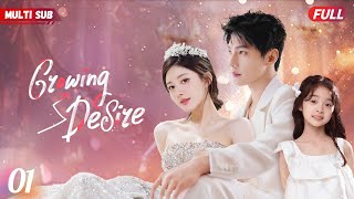 Growing Desire❤️‍🔥EP01  zhaolusi yangyang xiaozhan  CEO found his ex gave birth to his daughter [upl. by Faustine]