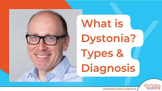 What is Dystonia Types amp Diagnosis  Dystonia Days 2021 [upl. by Ahseiyk708]