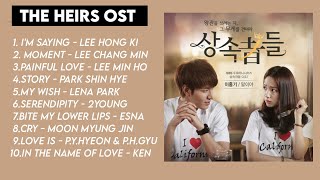 The Heirs OST  TOP HIT FULL ALBUM  💞 The Inheritors 💞 상속자들 Ost [upl. by Atnoek]