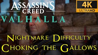 AC Valhalla  Choking the Gallows  Nightmare Aesir difficulty playthrough [upl. by Adnoyek]