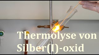 Thermolyse von SilberIoxid  Reduktion von Silberoxid  thermolysis of silver oxide [upl. by Ahsatel]