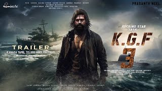 KGF Chapter 3  Trailer  Rocking Star Yash  Prabhas  Raveena Tandon  Prashanth Neel [upl. by Smart650]