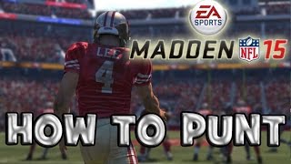 Madden 15 Tutorial How to Punt  Tips XBOX ONEPS4 [upl. by Gallard620]