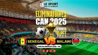 SENEGAL VS MALAWI  PHASE ELIMINATOIRE CAN 2025 [upl. by Alexei]