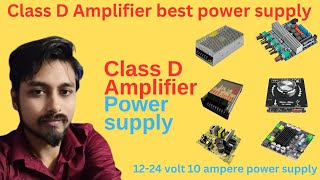 Class D Amplifier power supply  Class D Amplifier Mein Kaun Sa Power Supply Use Karen [upl. by Naejarual]