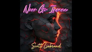 Now go Insane [upl. by Trenton]