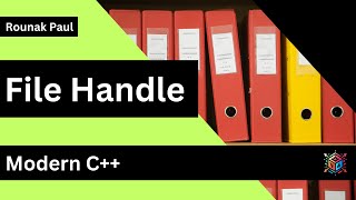 File Handle  Modern CPP [upl. by Washington339]