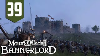 The GREAT WAR Is About To Begin  Mount and Blade Bannerlord  Part 39 [upl. by Malinin]