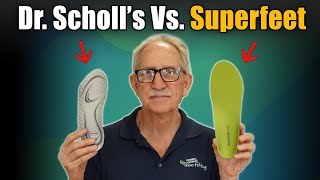 Superfeet Inserts Versus Dr Scholls [upl. by Tasiana]