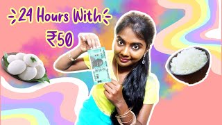 I Only Spend RS 50 on Food for 24 HOURS FOOD CHALLENGE in TAMIL CHALLENGE  ANIS TAMIL LIFESTYLE [upl. by Yeniar]