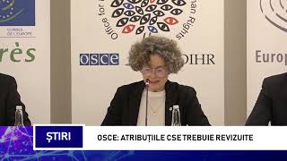 OSCE Atribuțiile cse trebuie revizuite [upl. by Mabelle]