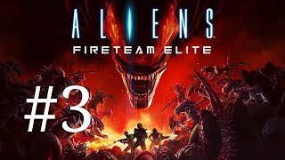 Aliens Fireteam Elite  Priority One Extract Playtrough No Commentary [upl. by Dorina]