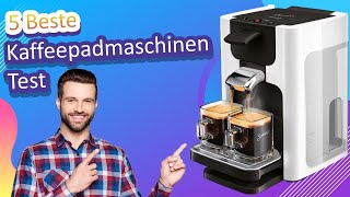 5 Beste Kaffeepadmaschinen Test [upl. by Siuol]