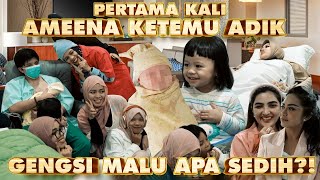 REAKSI AMEENA KETEMU ADIKNYA PERTAMA KALI [upl. by Greiner671]