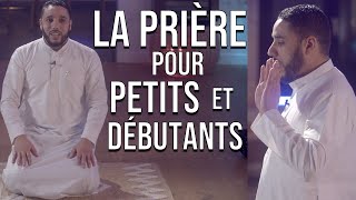 La prière expliquée aux petits et débutants [upl. by Ecnerwaled]