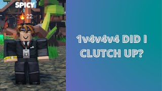 Roblox Bedwars 1v4v4v4 DID I CLUTCH [upl. by Dnomayd]