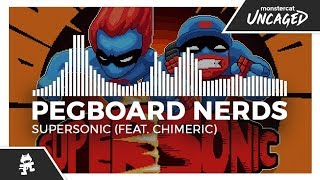 Pegboard Nerds  Supersonic feat Chimeric Monstercat Release [upl. by Atela712]