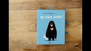 Du schon wieder Kinderbuch Bilderbuch Buch Geschichte Freundschaft HerausforderungWitzig [upl. by Eaner]