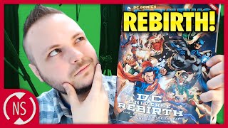 Scotts Thoughts on DC Comics REBIRTH  NerdSync [upl. by Rabma]