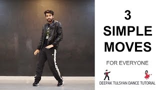 How to Dance  Basic Dance Steps for beginners  3 Simple Moves  Deepak Tulsyan  Part 9 [upl. by Laverne49]