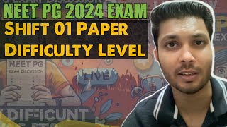 Neet pg 2024 exam paper difficulty level shit 1  Expected Paper difficulty level shift 2 [upl. by Hollerman982]