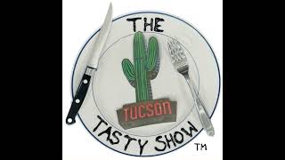 The Tucson Tasty Show Sal of Tirrito Farms [upl. by Alegnatal]