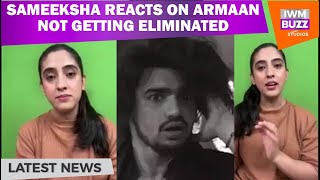 Exclusive Sameeksha Sud REACTS on Armaan Malik not getting eliminated after slapping Vishal Pandey [upl. by Orv]