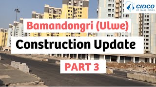 Latest construction update  Bamandongri CIDCO project  Ulwe  Diwali lottery  Part 3 [upl. by Ateekram]