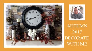 DECORATE WITH ME AUTUMN FIREPLACE MANTEL 2017 [upl. by Pius]