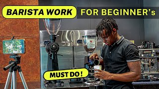 Early Morning Routine mustdos as a Newbie Barista  The Complete Guide [upl. by Solokin]