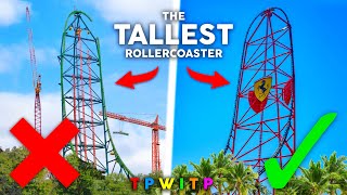 Theres a NEW TALLEST Roller Coaster in the World Sort of [upl. by Allys]