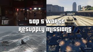 GTA Top 5 Worst Resupply Missions [upl. by Eidnak]