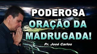 🔴 ORAÇÃO DA MADRUGADA ESPECIAL GRANDES MILAGRES IRÃO ACONTECER NA SUA VIDA [upl. by Yelik]