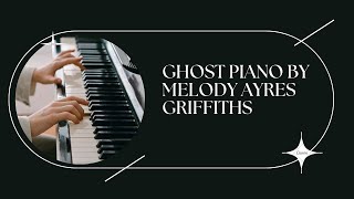 Ghost Piano  Original Piano HipHop Beat Rap Instrumental  MelodyAyresGriffiths myplaylist8462 [upl. by Aitenev169]