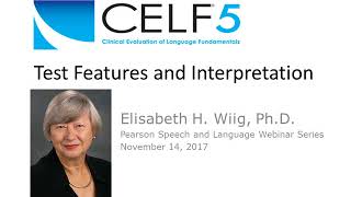 CELF5 Test Features and Interpretation [upl. by Dirrej]