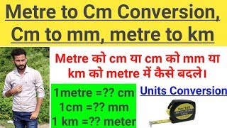 Metre to cm cm to mm km to metre conversion  Units Conversion  Basics Hindi [upl. by Lamahj]