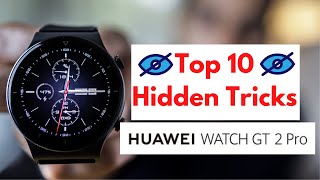 Top 10 Huawei Watch GT 2 Pro Tip Tricks and Hidden Features [upl. by Niddala930]