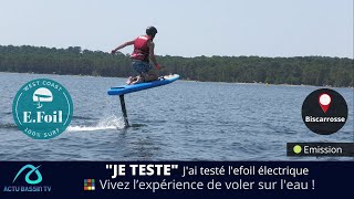 quotJE TESTEquot  Jai testé lefoil électrique 4K [upl. by Groves]