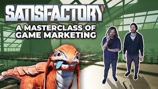 Satisfactory A Masterclass of Game Marketing [upl. by Noside]