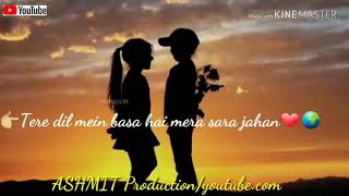 Best sad love song status😍tere mere pyaar nu nazar na lage 😘😘today best whatsapp status [upl. by Alexina]