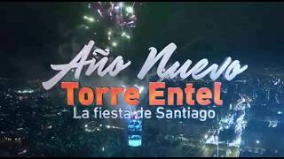 Promo Año Nuevo Torre Entel La Fiesta de Santiago Canal 13 Chile 2018 [upl. by Euqinna]