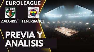 Žalgiris Kaunas vs Fenerbahçe  Predicción Análisis y Alineaciones Probables  Euroleague 2024 [upl. by Pierson489]