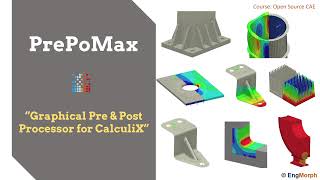 Introduction to PrePoMax an Open Source Pre amp Post Processor for CalculiX Finite Element Solver [upl. by Esmond947]