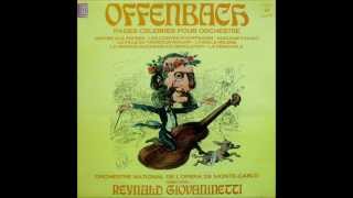 Offenbach Famous Orchestral Highlights Reynald Giovaninetti  MonteCarlo National Orchestra [upl. by Aniuqal922]